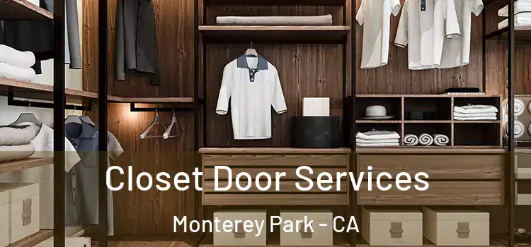  Closet Door Services Monterey Park - CA