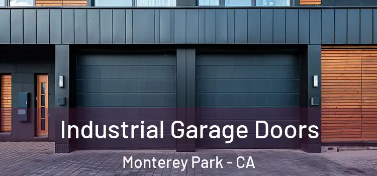  Industrial Garage Doors Monterey Park - CA