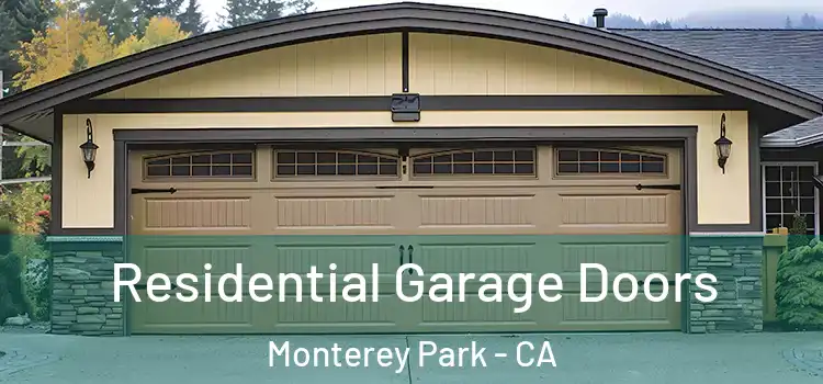  Residential Garage Doors Monterey Park - CA