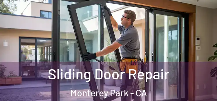 Sliding Door Repair Monterey Park - CA