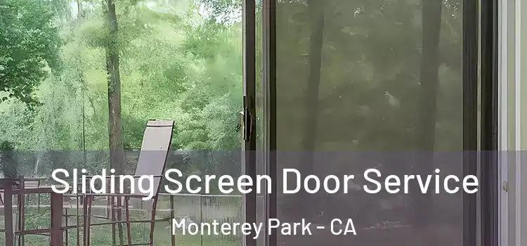  Sliding Screen Door Service Monterey Park - CA