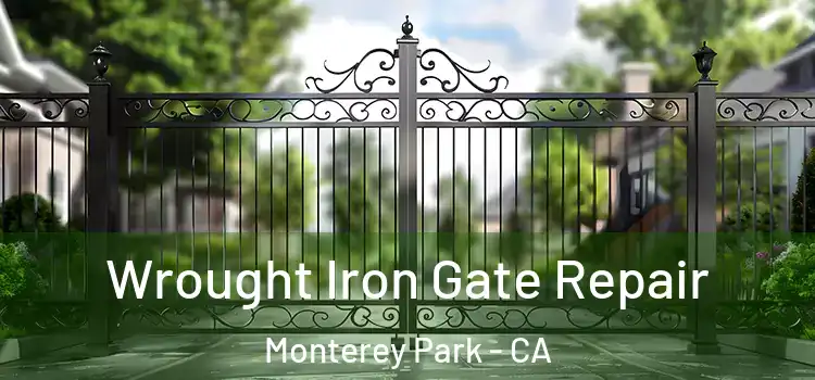  Wrought Iron Gate Repair Monterey Park - CA